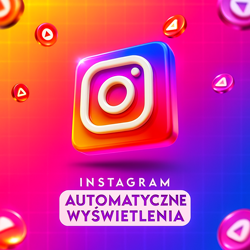 automatyczne wyświetlenia na Instagramie