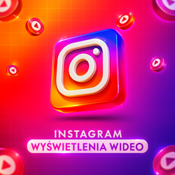 Wyświetlenia na Instagramie / Instagram views